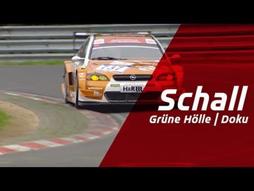 RACING IN THE GREEN HELL: Schall (DE)