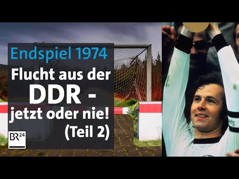 WM 1974: BRD gegen DDR - Flucht, während Klassenfeinde spielen (2/2) | Die Story | Kontrovers | BR24