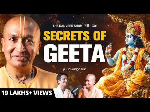 ASLI Gita Gyaan - Life & Spiritual Lessons From Sanatan Dharm Ft. Gauranga Das Prabhu | TRS हिंदी
