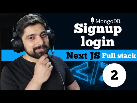 NextJS fullstack course | Signup and login