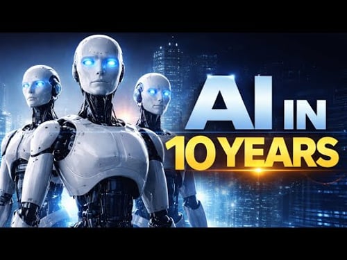AI in 10 Years | The Shocking Predictions We Ignore