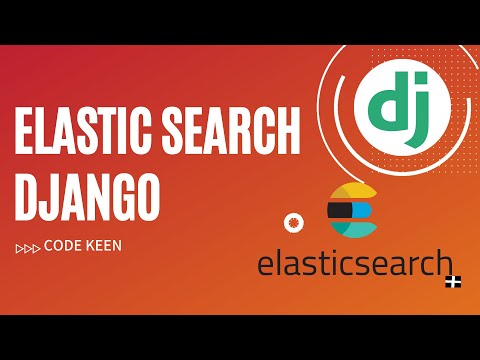 Elastic search Django | Learn how to add elastic search in Django | Install elastic search