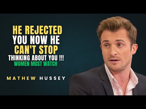 HE REJECTED YOU NOW HE CAN'T STOP THINKING ABOUT YOU #datingcoach #datingadvice #matthewhussey #love