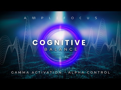 Cognitive Balance | Gamma Activation & Alpha Control (40Hz / 10Hz)
