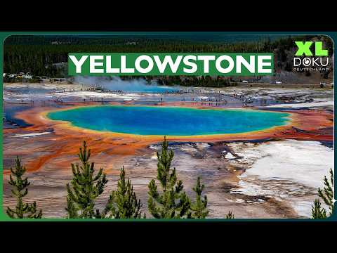 Die gröĂten Geysire der Erde: Unterwegs im Yellowstone Nationalpark | XL Doku