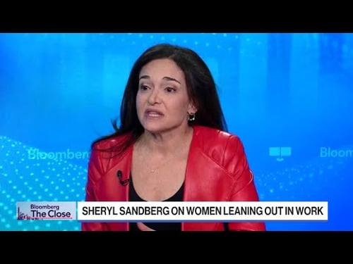 Sheryl Sandberg on Why Women Are 'Leaning Out' in Work