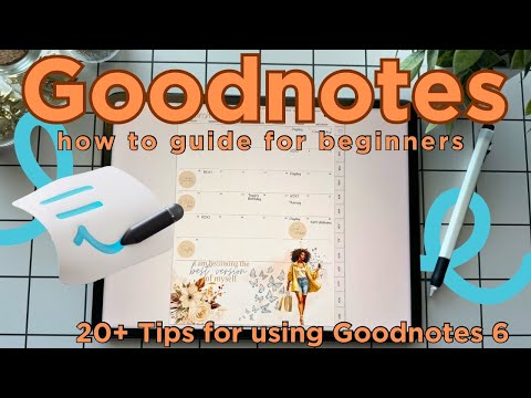 Beginner’s Guide to GoodNotes 6 in 2024 | Everything you NEED to know | Beginner 2 Expert