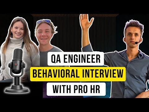 Behavioral interview questions and answers - QA Engineer, SDET