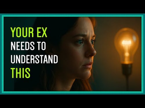 Your Ex WILL Commit When They Realize This