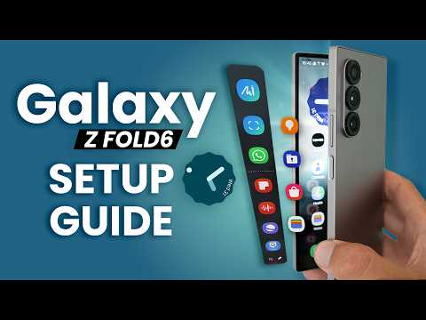 Galaxy Z Fold 6 Beginner's Tutorial ( Tips & Tricks )