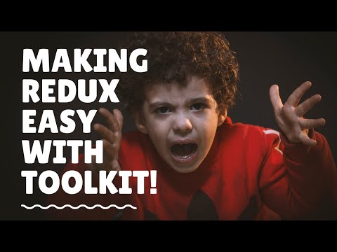 Making Redux Easy With Toolkit - Step By Step Guide