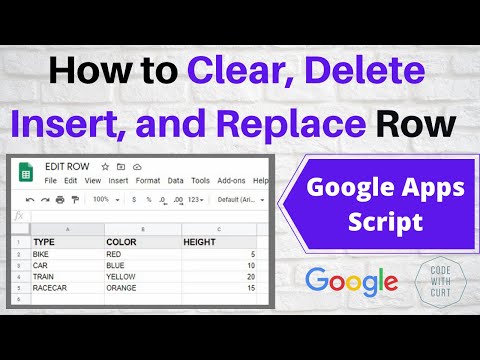 How to Clear, Delete, Insert, and Replace Row using Google Apps Script on Google Sheets