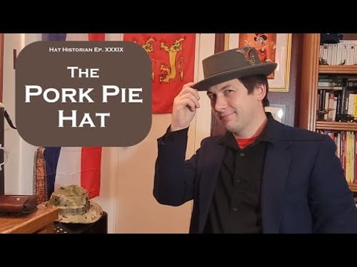 A Savory Hat: a History of the Porkpie