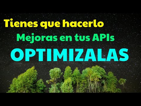 Aprende a optimizar tus APIs REST en 6 pasos | #microservicios #apirest