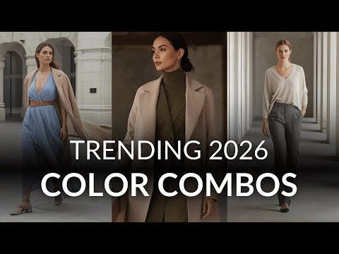 5 Color Combos That Will Define Elegant Style in 2026