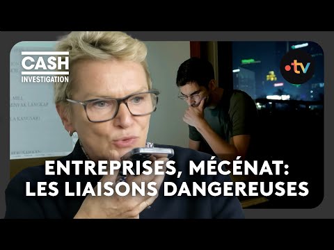 Entreprises, mécénat, associations : les liaisons dangereuses - Cash investigation