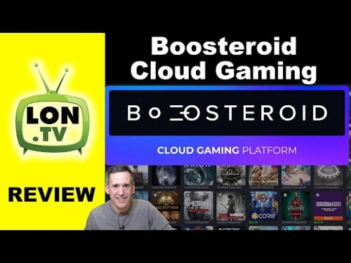 Boosteroid Game Streaming Service Review - Stream Steam, Epic, EA Games and More