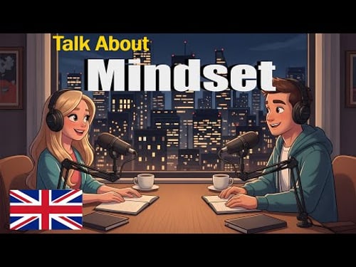 How to Talk About Your Mindset in English | Easy Speaking & Conversation Practice