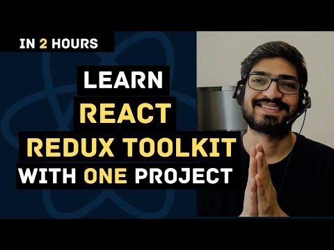 Learn React Redux Toolkit with Project in 2 Hours | React Redux Tutorial for Beginners