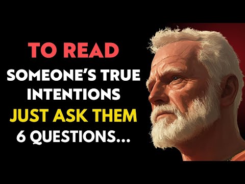 People Expose Themselves When You Ask These 6 Questions | Stoicism