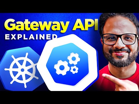 Day 47 - Kubernetes Gateway API Tutorial For Beginners | Ingress vs Gateway API