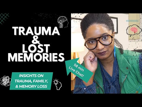 UNRAVELING THE BRAIN: MEMORY LOSS FROM PTSD & FAMILY TRAUMA