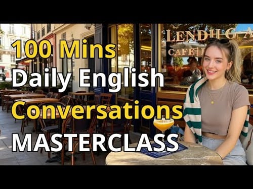 Speak English Naturally | 100 Minutes of Real Daily Conversations (B1–B2) Episode 11