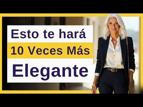 ¡LUJO LOW COST! 7 Trucos para Mujeres 50+ que las Hacen Lucir Ricas y Elegantes
