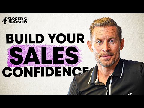 How To Build Your Sales Confidence In 2024