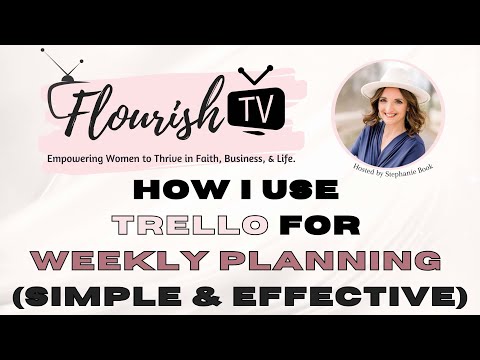 How I Use Trello For Weekly Planning (Simple & Effective)
