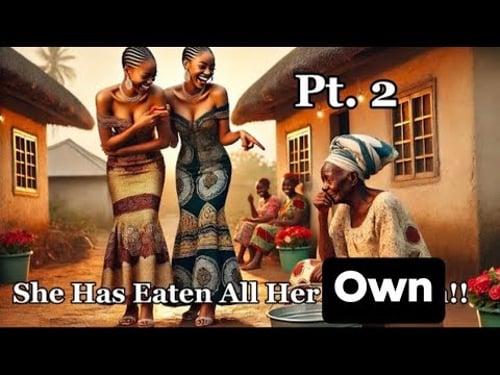 Pt. 2 They Mocked The Barren Woman & This Happened To Them #africantales #folktales #story