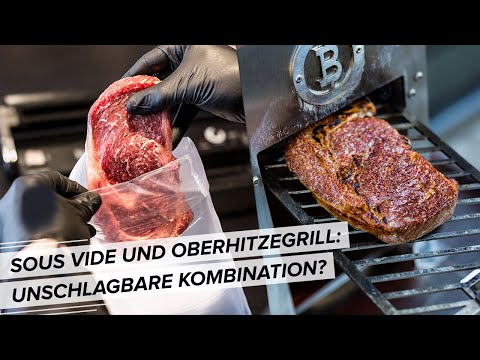 Steaks cooked with ultra-precision and with an optimal crust: Sous-vide and top-heat grill in com...