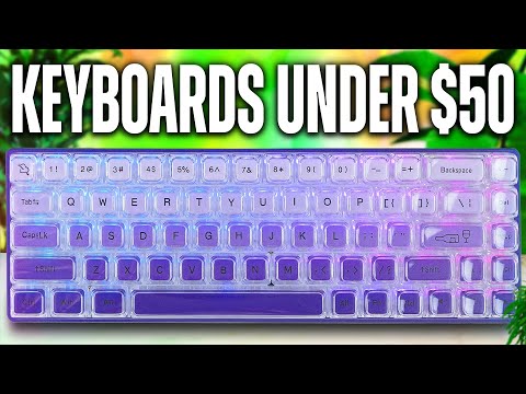 The BEST GAMING Keyboards Under $50!