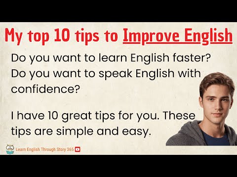 Top 10 tips to IMPROVE ENGLISH Speaking | Learn English Through Story