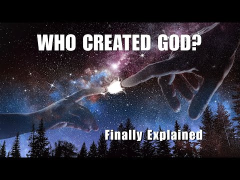 If God Created The Universe, Who Created God? The Real Answer