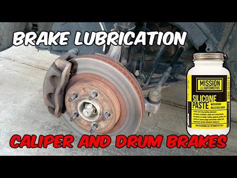 How to Apply Brake Lubrication for CALIPER and DRUM Brake Systems