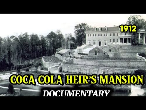 THE TRAGIC STORY OF THE COCA-COLA HEIR’S MANSION | BRIARCLIFF