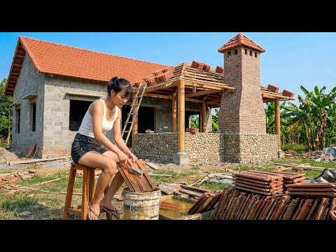 I Finished Building the Roof for the Kitchen and the New House After Many Years Living in the Forest