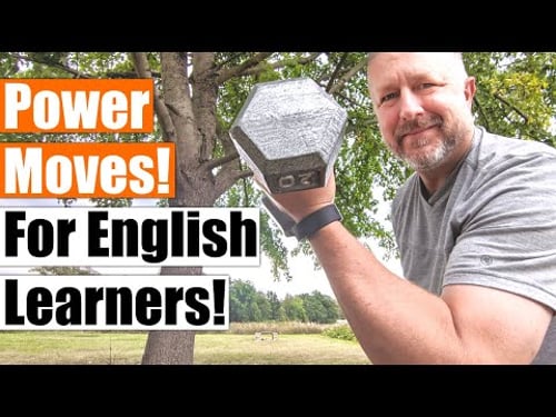 Power Moves for Learning English! Hacks and Secrets to Better English Learning!