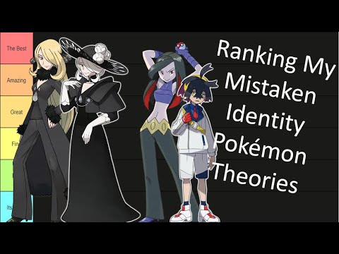 Tier Listing My Mistaken Identity Pokémon Theories!