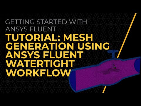 Tutorial - Mesh Generation using Ansys Fluent Watertight Workflow — Lesson 7