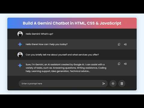 Build A Google Gemini Chatbot in HTML CSS & JavaScript | Chatbot Like ChatGPT and Gemini