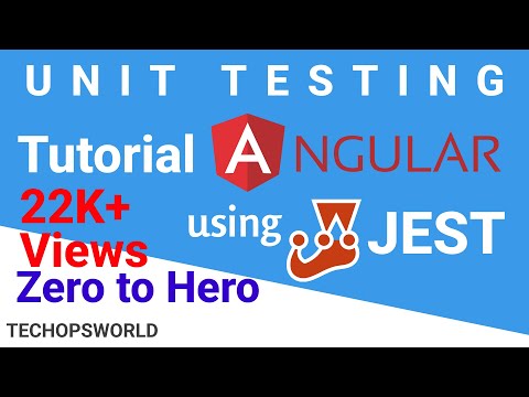 Unit Testing | JEST tutorial for Angular | Zero to Hero | Crash Course | Techopsworld