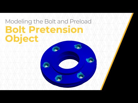 Bolt Pretension Object Using Ansys Mechanical — Lesson 3