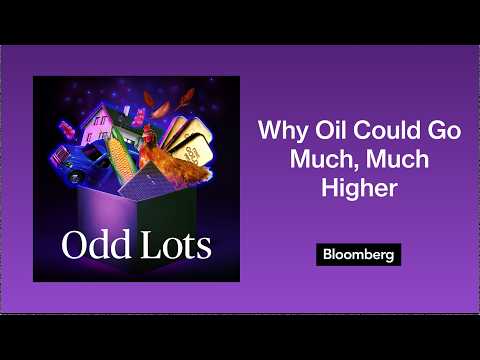 Javier Blas on Why Oil Could Go Much, Much Higher | Odd Lots
