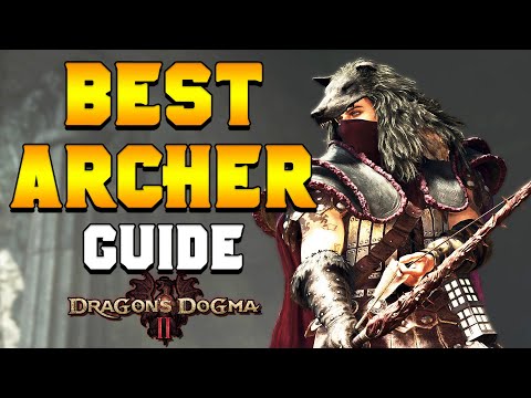 THE BEST ARCHER GUIDE for Beginners in Dragon's Dogma 2