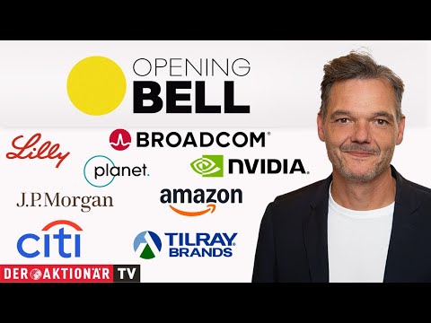 Opening Bell: Eli Lilly, Broadcom, Planet Labs, Tilray, Citigroup, JPMorgan, Amazon, Nvidia