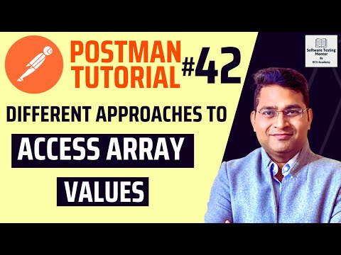 Postman Tutorial #42 - Accessing values of an Array in JavaScript