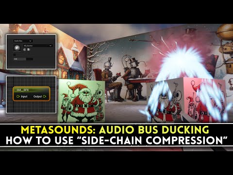 UE5 METASOUNDS : Audio Bus Ducking and Side-Chain Compression