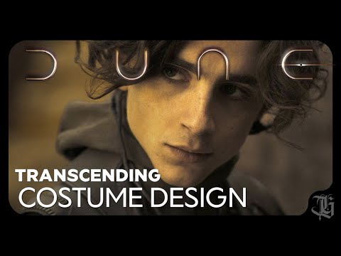 DUNE Costume Breakdown | What Makes The Costumes So Amazing?